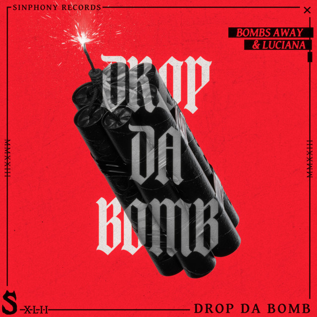Drop Da Bomb - Extended Mix album art