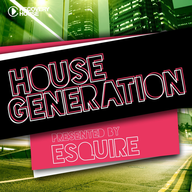 House Generation Presented By Esquire cover art