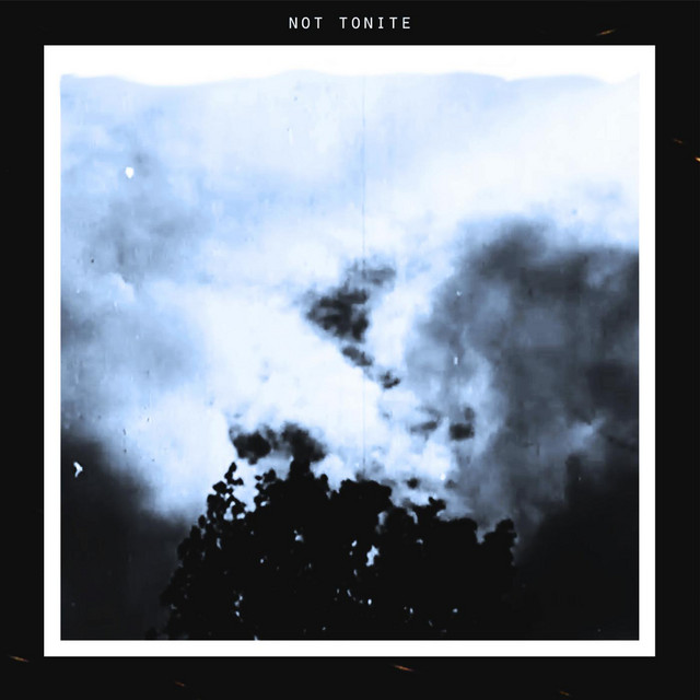Not Tonite cover art