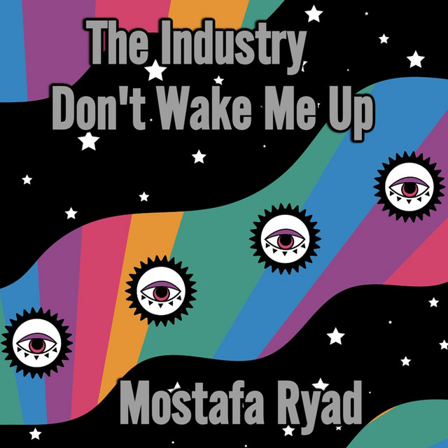 The Industry - Don't Wake Me Up, Pt. 2