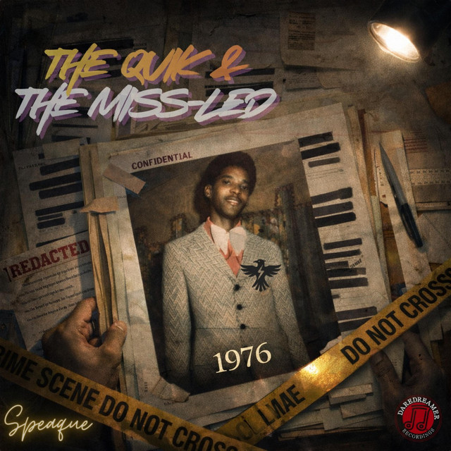 The Quik & The Miss-led