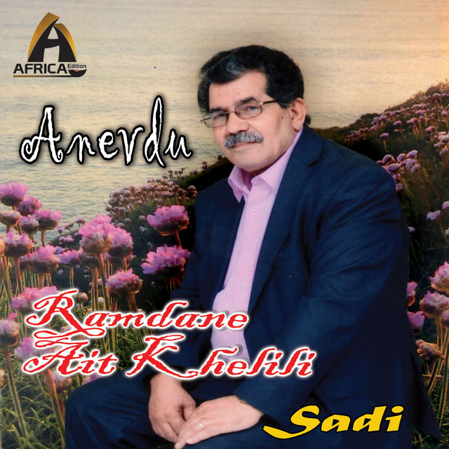Anevdu - Album by Ramdane Ait Khelili | Spotify