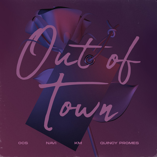 Out Of Town (feat. KM, NAVI & Quincy Promes)