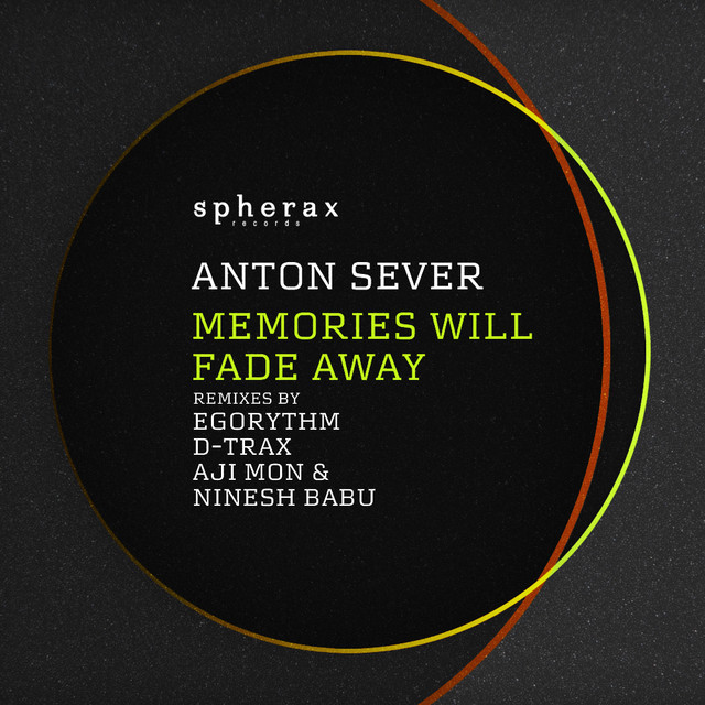 Обкладинка Anton Sever — Memories Will Fade Away