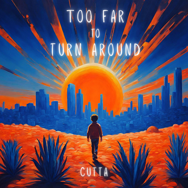 Too Far To Turn Around cover art