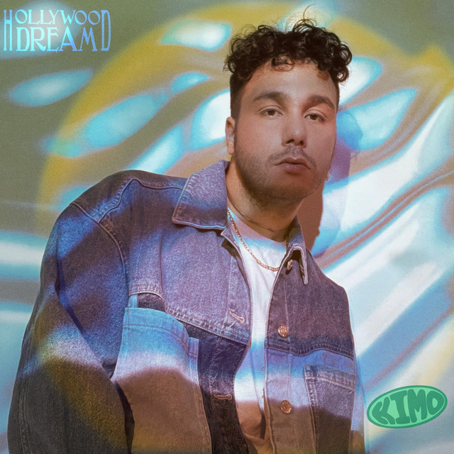 Hollywood Dream - Single by KIMO | Spotify