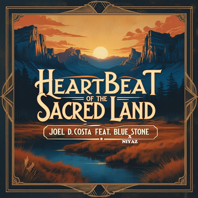 Heartbeat of the Sacred Land