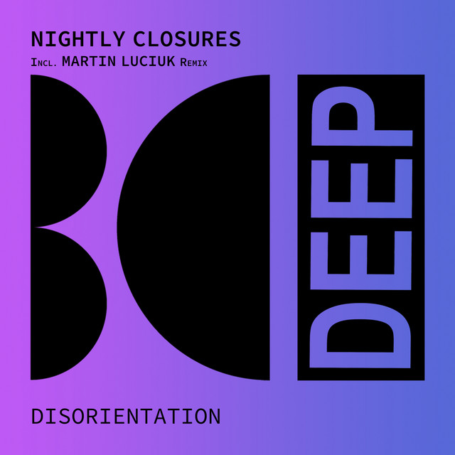 Disorientation - Martin Luciuk Deepstate Remix