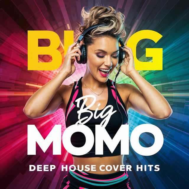 DEEP HOUSE COVER HITS - EP by BIG MOMO | Spotify