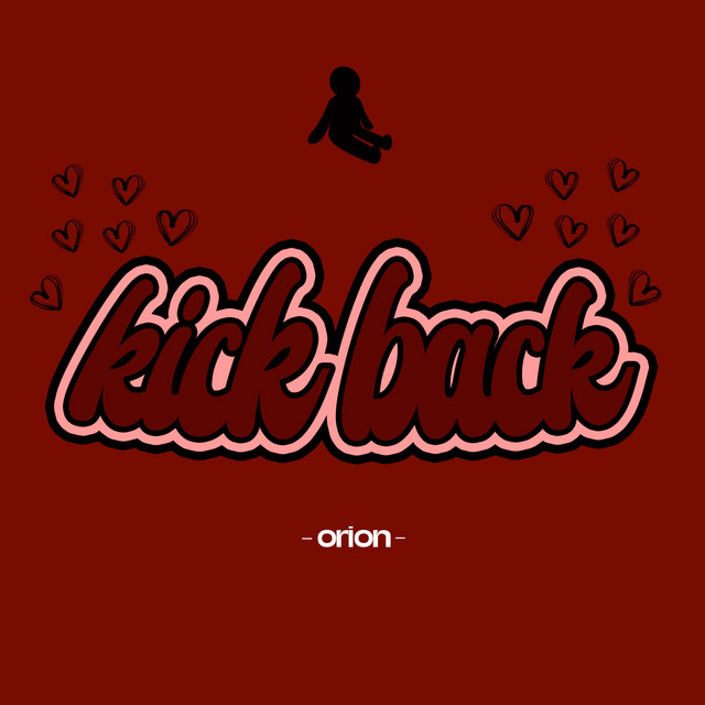 Album cover for kick back by orion