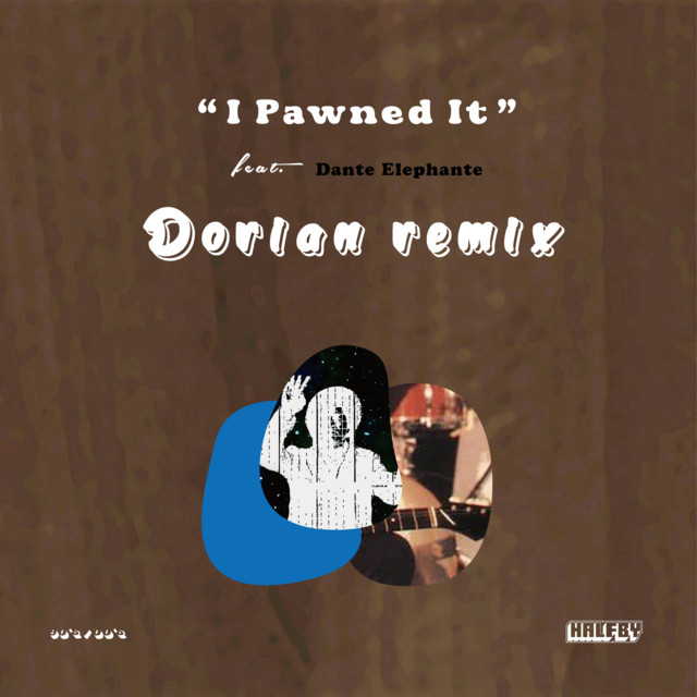 I Pawned It (feat. Dante Elephante) [Dorian Remix] cover