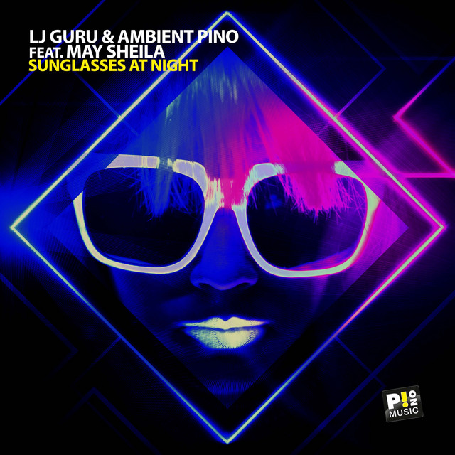 Sunglasses at Night - Original Mix