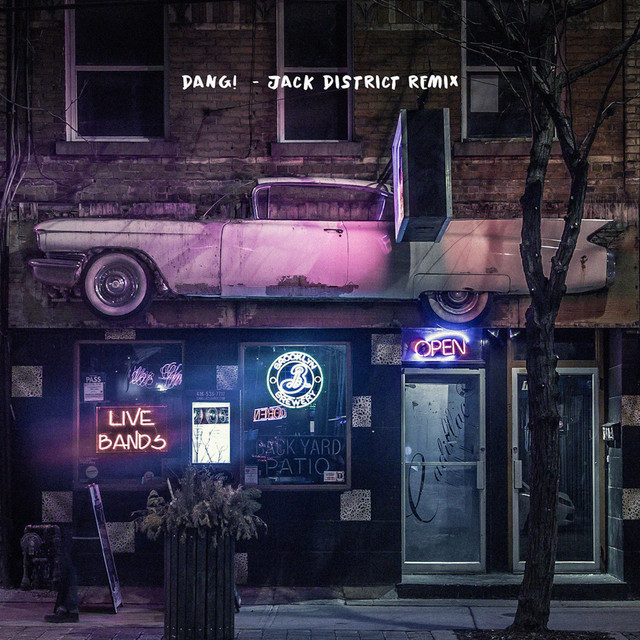 Dang! Jack District - Remix
