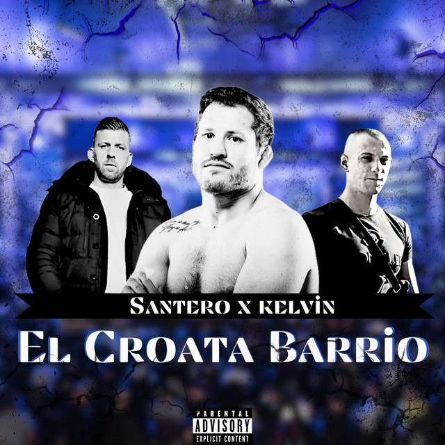 EL CROATA BARRIO cover art