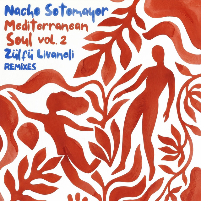 Mediterranean Soul Vol. 2 (Zülfü Livaneli Remixes) album image