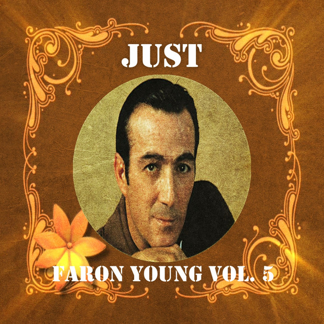 Just Faron Young, Vol. 5 cover art