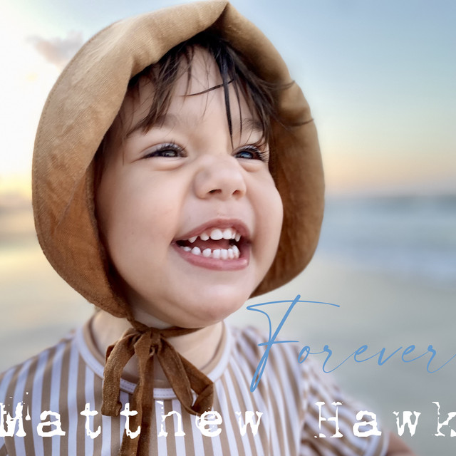 Forever - Single by Matthew Hawk | Spotify