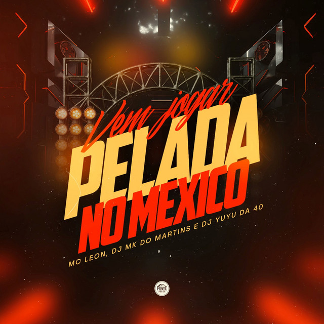  – Vem Jogar Pelada no México