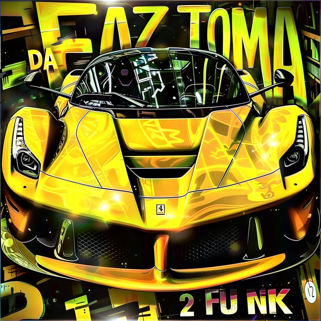 FAZ DA TOMA 2 FUNK