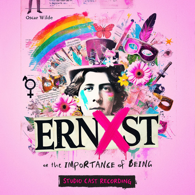 Ernxst, Or The Importance Of Being (Studio Cast Recording) cover art