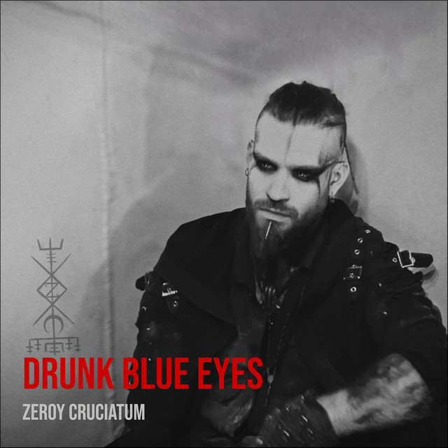 Drunk Blue Eyes