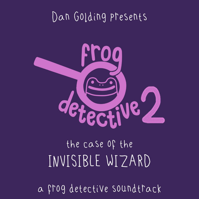 The Invisible Wizard: A Frog Detective Soundtrack (Original Videogame Soundtrack) cover art