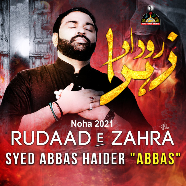 Rudaad E Zahra - Single by Syed Abbas | Spotify