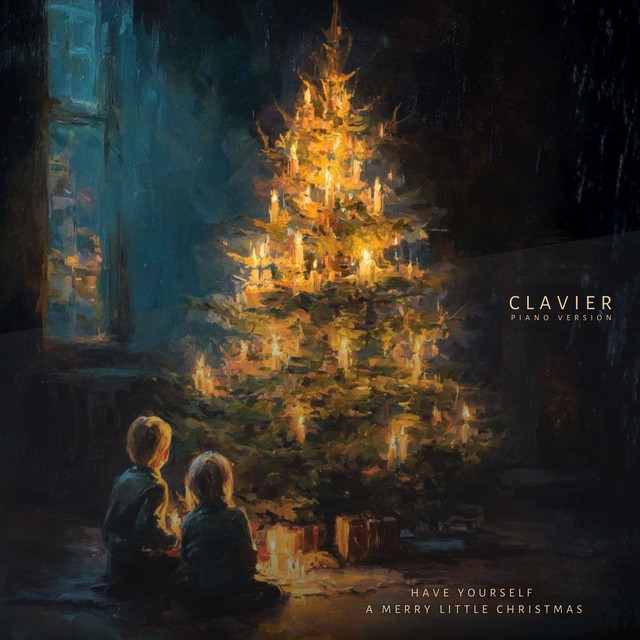 Обкладинка: Have Yourself a Merry Little Christmas — Clavier
