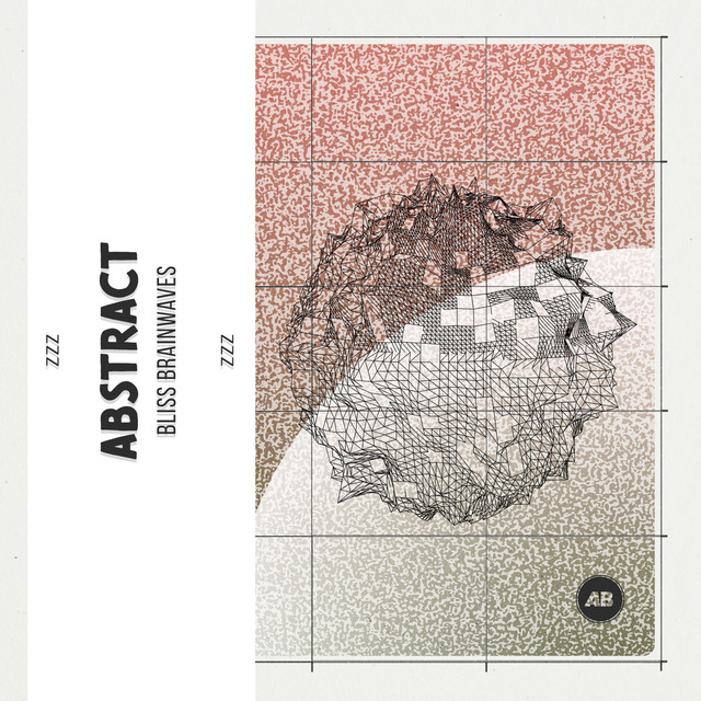 zZz Abstract Bliss Brainwaves zZz - Album by Study Alpha Waves | Spotify