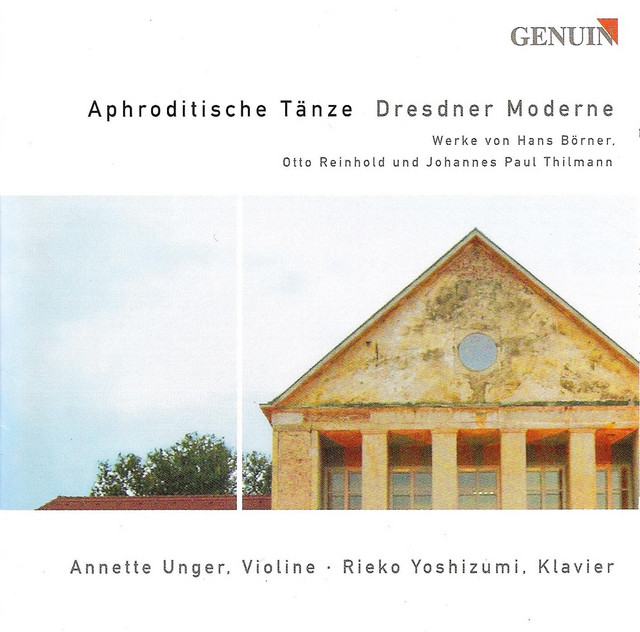 Violin Recital: Unger, Annette - Reinhold, O. / Thilmann, J.P. / Borner, H.