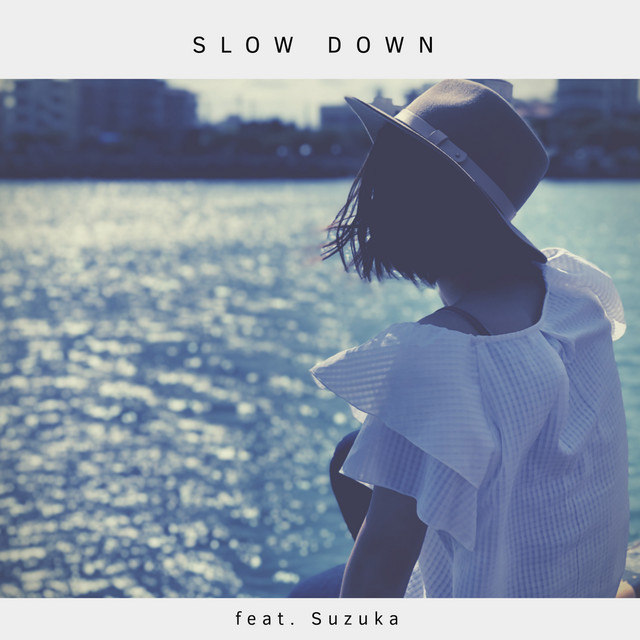 SLOW DOWN cover art