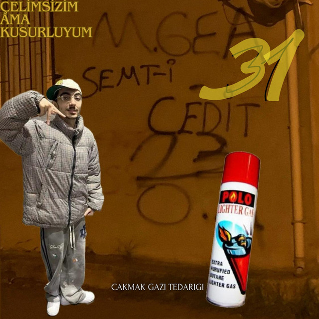 ÇELİMSİZİM AMA KUSURLUYUM (Çakmak Gazı Tedariği) cover art