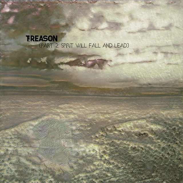 TREASON, Pt. 2: SPIRIT WILL FALL AND LEAD cover art