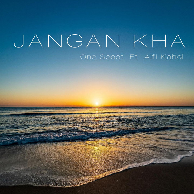 One Scoot - JANGAN KHA (feat. Alfi Kahol)