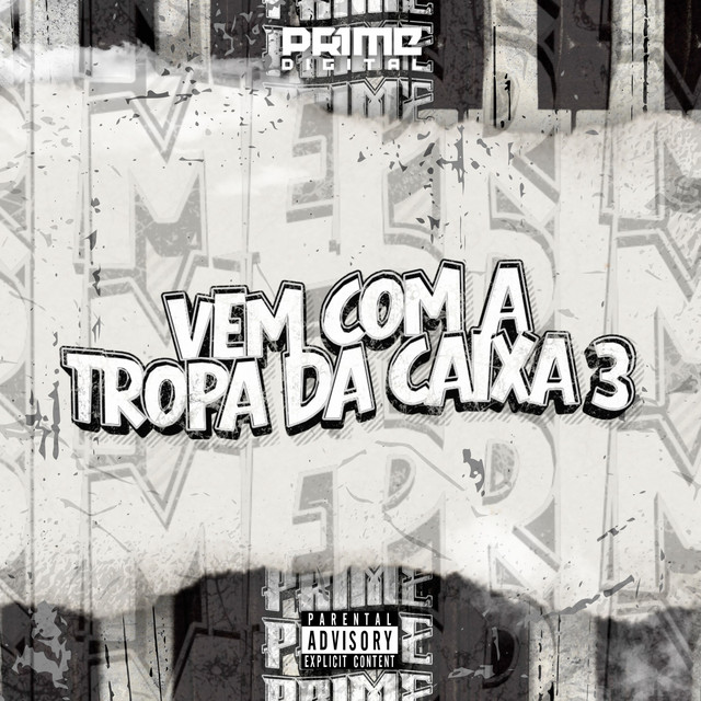 VEM COM A TROPA DA CAIXA 3