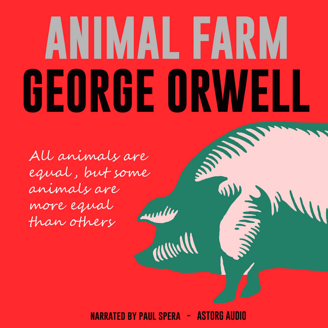 Animal Farm - Audiobook by George Orwell | Spotify