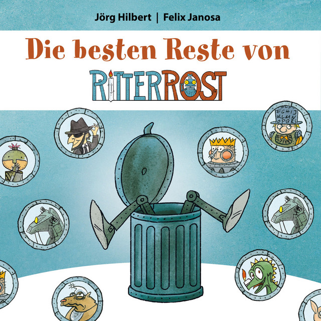 Die besten Reste von Ritter Rost cover