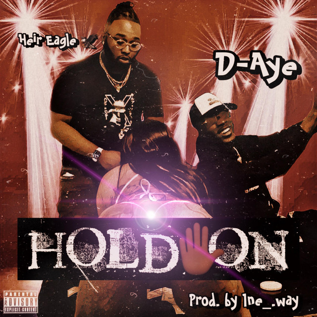 Hold On - Single by Heir Eagle | Spotify