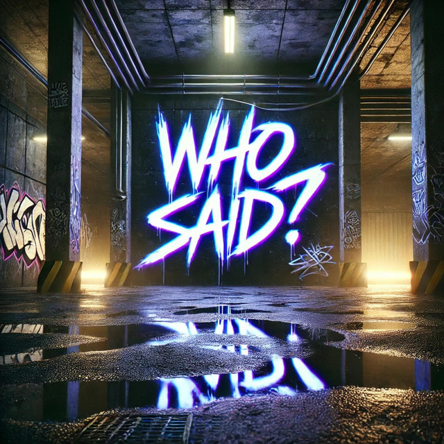Who Said?
