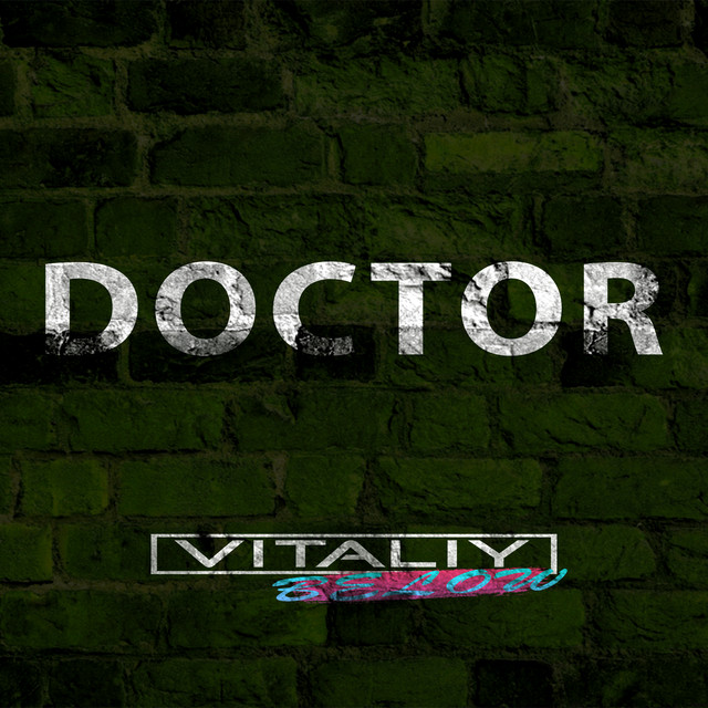 Обкладинка: Doctor — Vitaliy Below