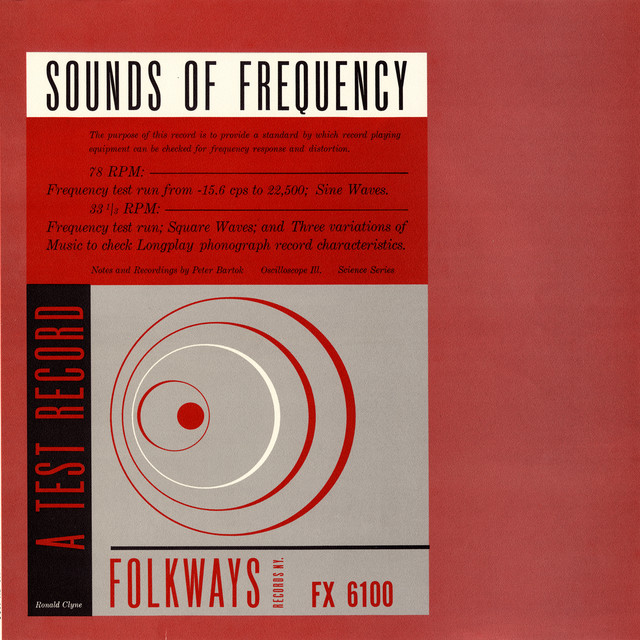 Sounds of Frequency: A Test Record