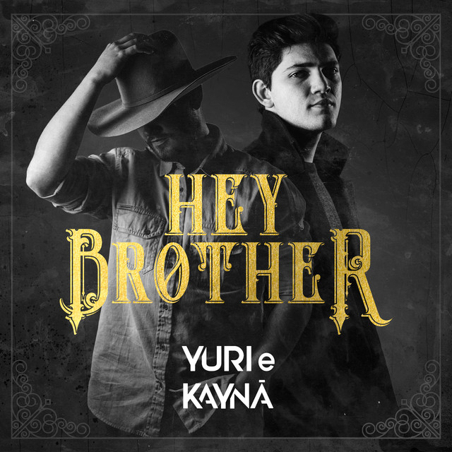 Hey Brother