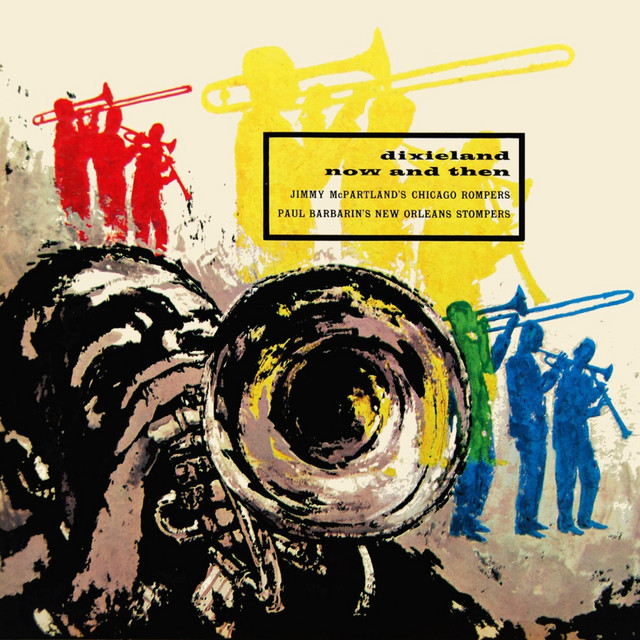 Dixieland Then And Now cover art