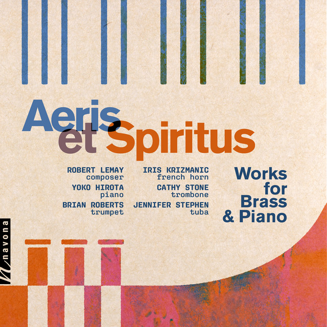 Aeris et spiritus: Works for Brass & Piano