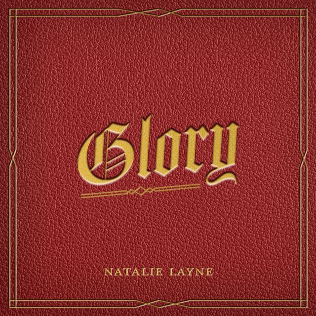 Glory - EP by Natalie Layne | Spotify