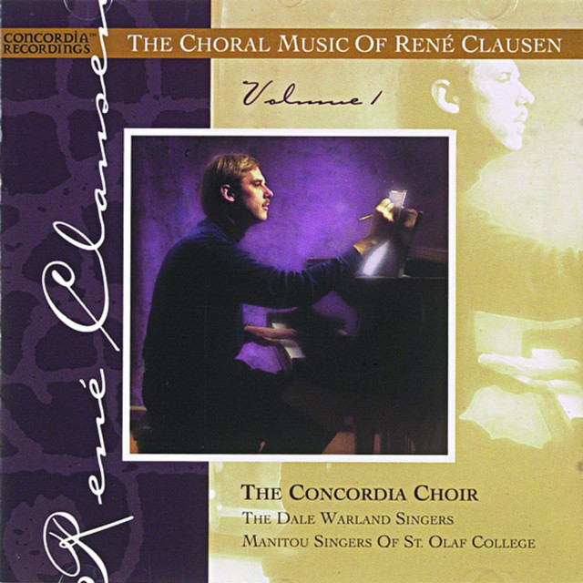 The Choral Music of Rene Clausen cover art