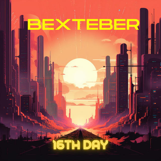 Обкладинка: 16Th Day — Bexteber