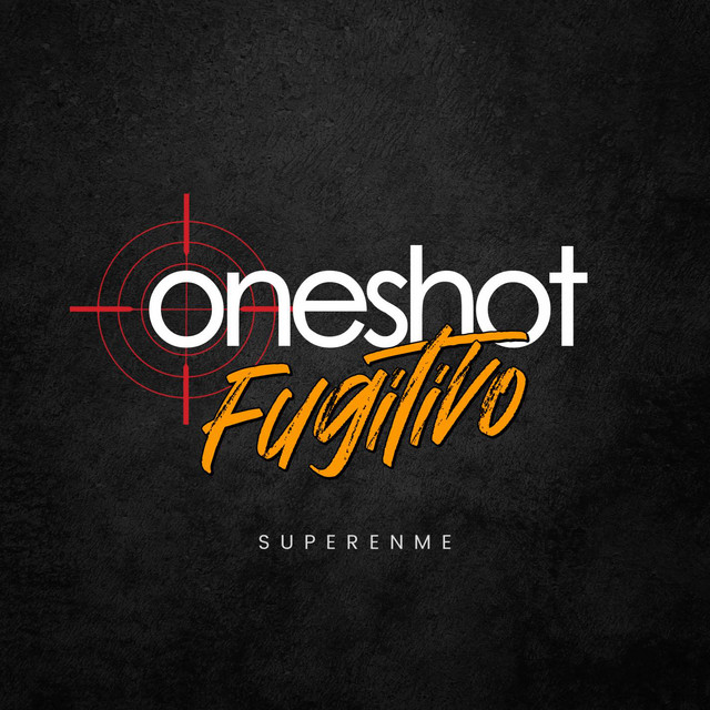 OneShot Session, Pt.1 Superenme (Fugitivo)