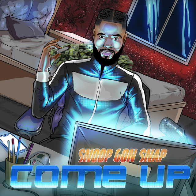 Come Up - Single by Snoop Gon Snap | Spotify