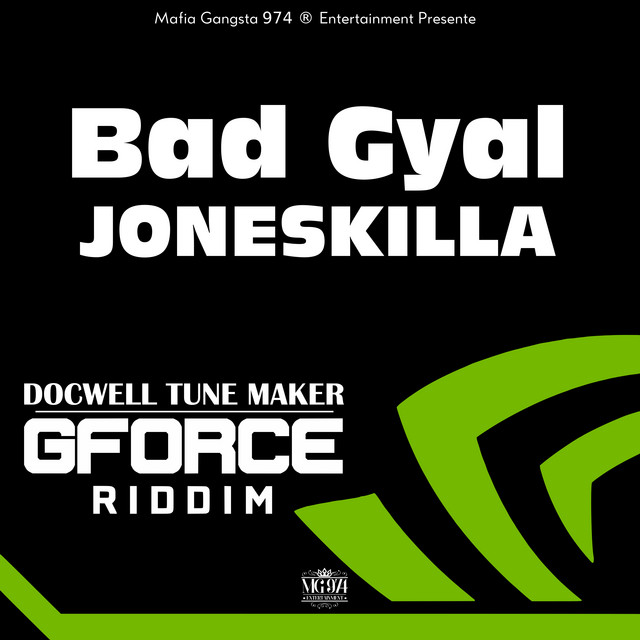 Album cover for Bad Gyal (Gforce Riddim) by Joneskilla